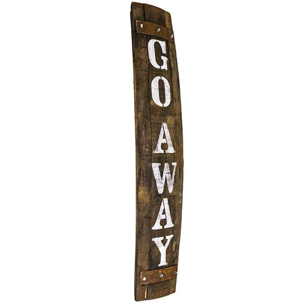 Reclaimed Whiskey Barrel Porch Go Away Sign - inthegardenandmore.com